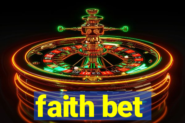 faith bet